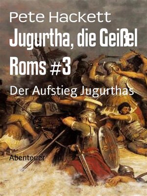 cover image of Jugurtha, die Geißel Roms #3